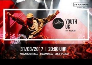 Hillsong Youth UK Konzert - Konzert - Kreuzkirche Truglandweg 2 Uplengen, Remels