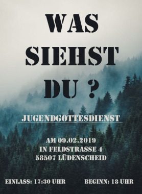 Jugendgottesdienst - Was siehst du?, besonderer Gottesdienst, Lüdenscheid, Nordrhein-Westfalen