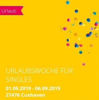 URLAUBSWOCHE FÜR SINGLES, Freizeit, Cuxhaven, Niedersachsen