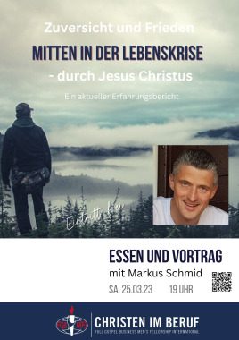 Mit Zuversicht und Frieden mitten in der Lebenskrise – durch Jesus Christus, Gruppenevent, Darmstadt, Hessen