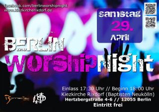 Berlin Worshipnight, Konzert, Berlin