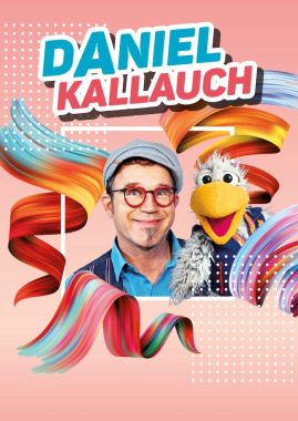 Knallvergnügt – die Familienshow mit Daniel Kallauch, Konzert, Hameln, Niedersachsen